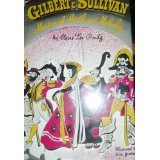 Gibert and Sullivan; Masters of Mirth and Melody B0024MCDO8 Book Cover