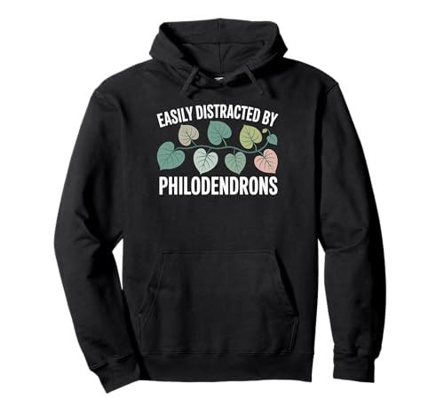 Easily Distracted By Philodendrons Houseplant Pullover Hoodie