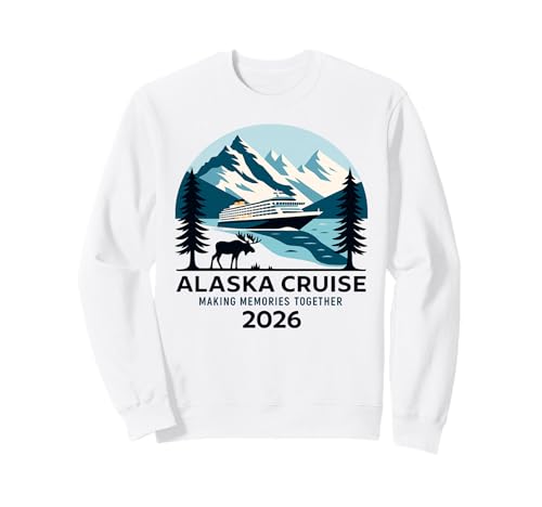 Matching Family Friends and Group Alaska Cruise 2026 Sweatshirt