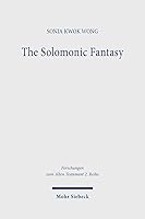 The Solomonic Fantasy: The Political Unconscious of the Imperialized Yehudites 3161611047 Book Cover