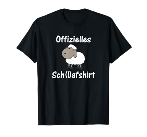 SCHLAFSHIRT, offizielles Schlafshirt, Schaf, Sch(l)afshirt T-Shirt