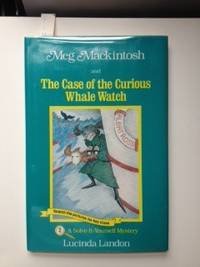 Buy Meg Mackintosh and the Case of the Curious Whale Watch: A Solve-It-Yourself Mystery — BookShops.in