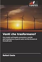 Venti che trasformano? (Italian Edition) 620782136X Book Cover