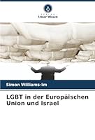 LGBT in der Europäischen Union und Israel (German Edition) 6203893862 Book Cover