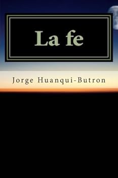 Paperback La fe (Spanish Edition) [Spanish] Book