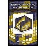 Buy Computational Mathematics - Models, Methods, & Analysis with MATLAB & MPI (03) by White, Robert E [Hardcover (2003)] — BookShops.in