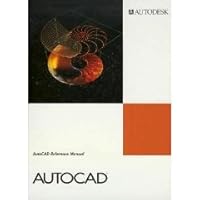 AUTOCAD [AUTOCAD REFERENCE MANUAL] BY AUTODESK, INC. (PUBLICATION 100752-01) B001KHXKOA Book Cover