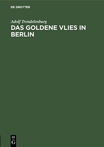 Das goldene Vlies in Berlin: Zwei vergessene Statuen (German Edition)