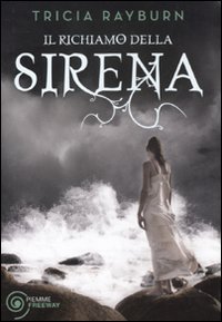 Il richiamo della sirena Il richiamo della sirena