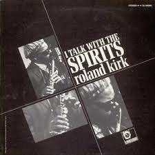 I Talk With the Spirits