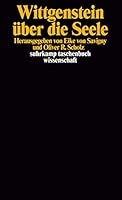 Wittgenstein über die Seele 3518287737 Book Cover