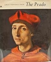 Great Paintings from the Prado Museum B000OLI8JK Book Cover