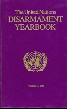 United Nations Disarmament Yearbook, 1988/Sales No E.89.Ix.5