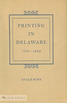 Hardcover Printing in Delaware, 1761-1800;: A checklist Book