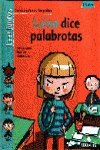 Luisa Dice Palabrotas/Luisa Saids Coarse Words