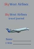 SkyWest Airlines: SkyWest Airlines travel journal