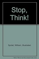 Stop, Think! B000KFUS2U Book Cover