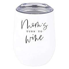 Mom's Turn To Wine
