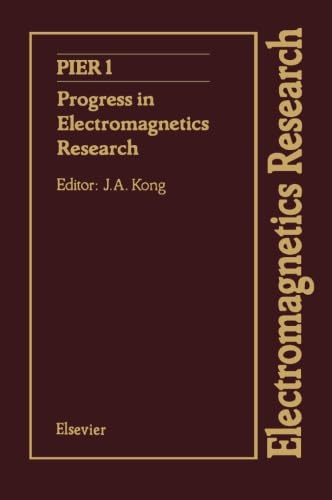 Progress in Electromagnetics Research, Volume 1