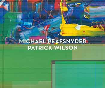 Michael Reafsnyder, Patrick Wilson