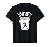 The Best Seat In The House Funny Bucket Dad Baseball Dad T-Shirt