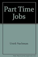 Part time jobs 034529792X Book Cover