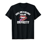 Roll Me A Blunt & Tell Me I'm Pretty Shirt Funny weed smoker T-Shirt