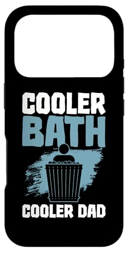 Cooler Bath - Cooler Dad - Ice Bath �A�C�X�^�u �X�}�z�P�[�X iPhone 17 Pro �p