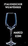 Italienischer Weinführer (German Edition)