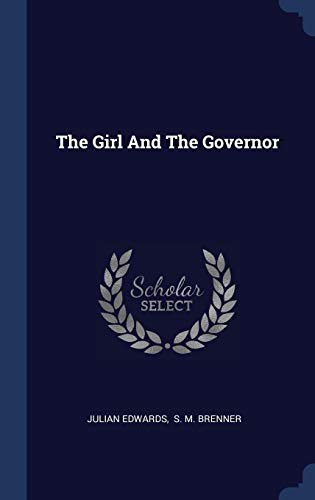 The Girl And The Governor