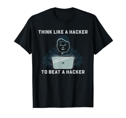 La Sicurezza informatica Pensa Come l'umorismo della Difesa etica degli Hacker Maglietta