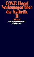 Vorlesungen über die Ästhetik 2 (Werke, #14) 351828214X Book Cover