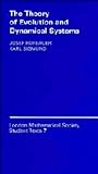 The Theory of Evolution and Dynamical Systems: Mathematical Aspects of Selection (London Mathematical Society Student Texts, Series Number 7)