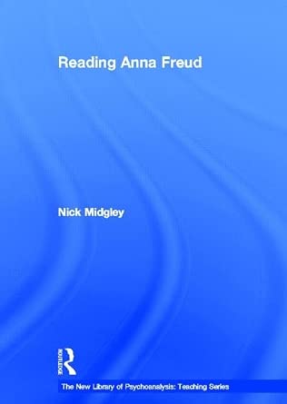 Reading Anna Freud Reading Anna Freud book cover