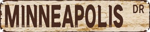 Vintage Tin Sign Retro Metal Wall Decor MINNEAPOLIS DR Rustic Aluminum Plaque for Home,Bar,Kitchen,Garage,Man Cave 4x16 Inch