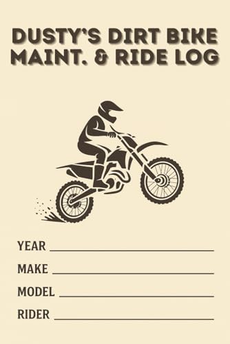 Dusty's Dirt Bike Maintenance & Ride Log