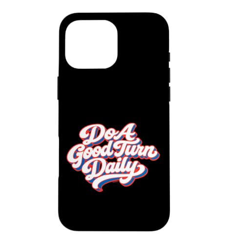Do A Good Turn Daily Scouts BSA Slogan Retro Typography �X�}�z�P�[�X iPhone 16 Pro Max �p
