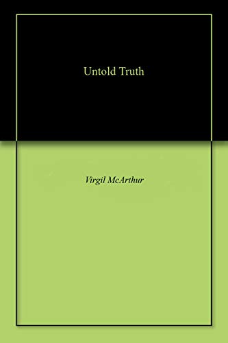 Untold Truth (English Edition)