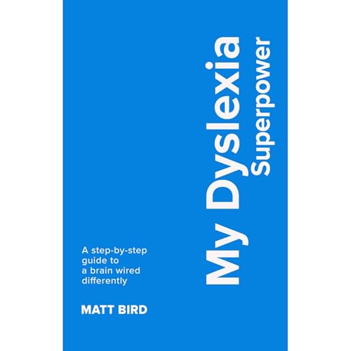 My Dyslexia Superpower Audiobook By Matt Bird cover art