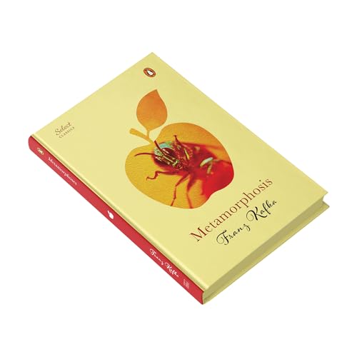 Penguin Select Classics: Metamorphosis: (Original, Unabridged Classic, Premium Hardbound Collector's Edition, Ideal for Gifting)
