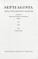 Septuaginta Bd XI: Septuaginta Bd XI: Iob. (Bd. 11/4): Bd. 11/4 3525534159 Book Cover