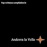 Top 10 Dance Compilation in Andorra La Vella