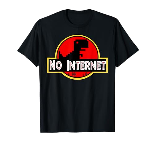 Drôle Nerdy No Internet Dinosaur Computer Science Professeur T-Shirt