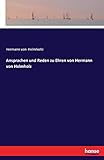  Ansprachen und Reden zu Ehren von Hermann von Helmholz