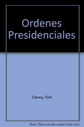 Ordenes Presidenciales (Spanish Edition) [Spanish] 9500713152 Book Cover