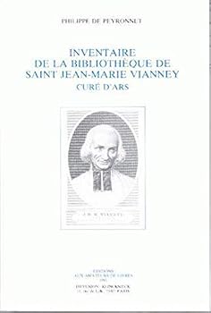 Inventaire de la Bibliotheque de Saint Jean-Marie Vianney, Cure d'Ars