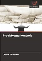 Proaktywna kontrola (Polish Edition) 6209003567 Book Cover