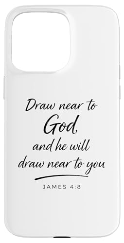 Draw Near To God James 4:8 �M�� �֌W ���� �F�� �X�}�z�P�[�X iPhone 15 Pro Max �p