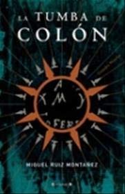 LA TUMBA DE COLON [Spanish] 8466630708 Book Cover