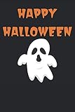  Happy Halloween Notizbuch: Happy Halloween Notizbuch - tolles liniertes Halloween Notizbuch - 120 linierte Seiten um Ideen,Erlebnisse und Gedanken ... Geschenk für alle Halloween Begeisterten.